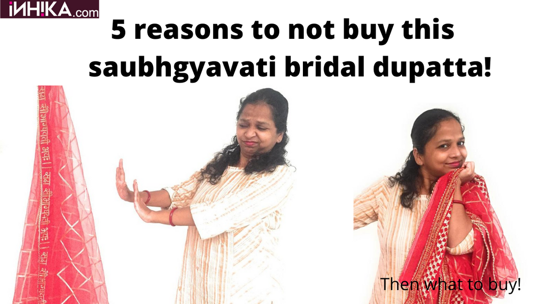How to identify good quality saubhagyavati bridal dupatta from duplicate products